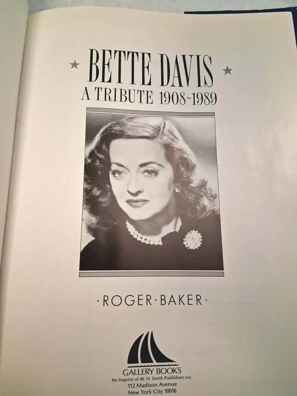 Bette Davis: A Tribute 1908-1989 by Roger Baker Hardcover Book